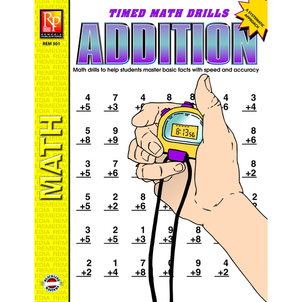 Remedia Publications Addition Timed Math Drills Book REM 501